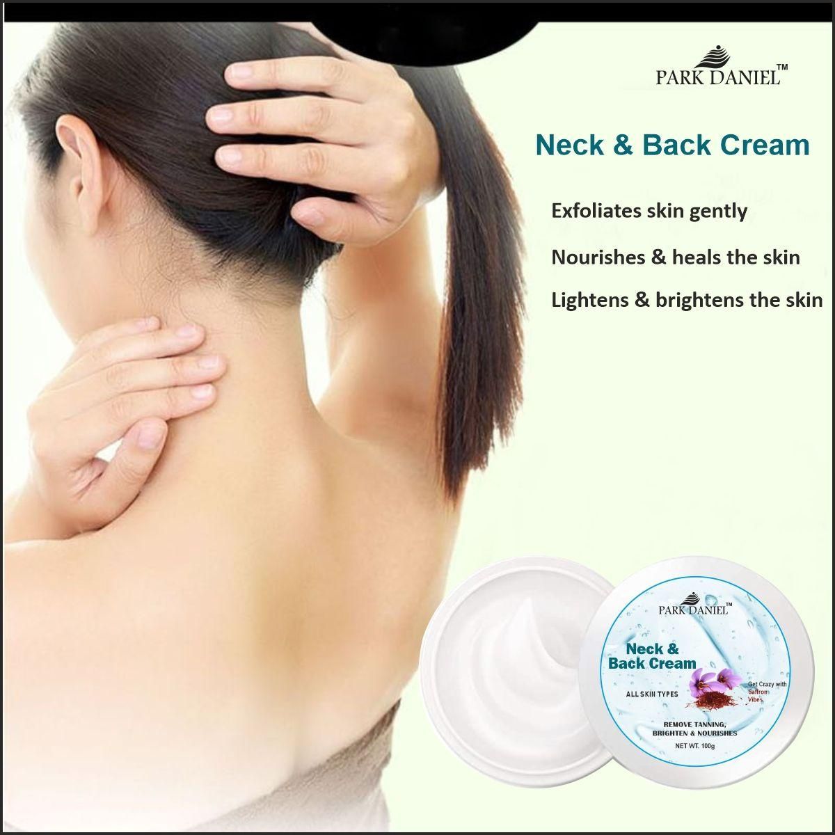 Park Daniel Neck and Back Whitening Cream - Dead Skin Cells Repair | Tan Removal Pack (100 grams)